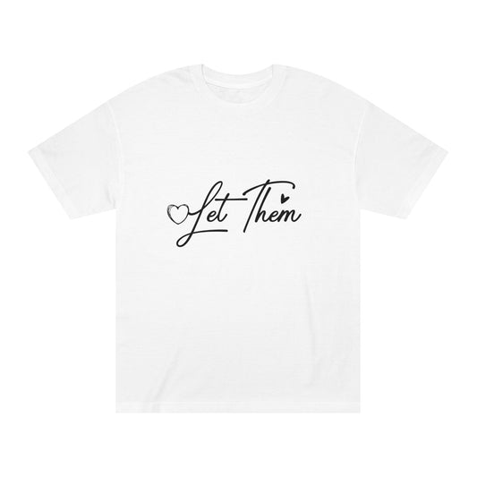 Let Them Tee — Inspirational "Let Them" Quote T-Shirt