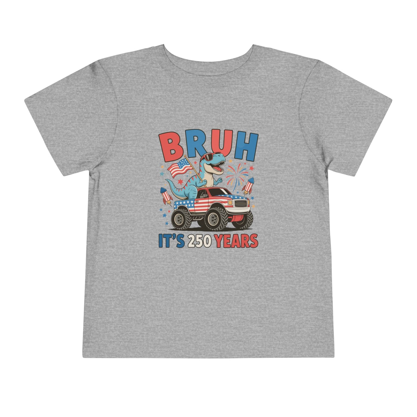 Toddler Tee — "BRUH It’s 250 Years" Patriotic Dino Truck Kids Shirt