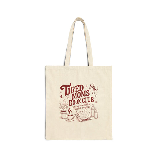 Tote — "Tired Moms Book Club" Canvas Tote Bag | Funny Mom Book Lover Gift