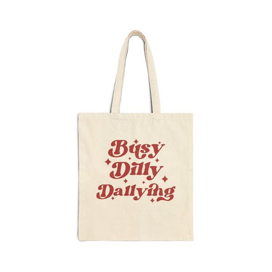 Canvas Tote Bag — "Busy, Daily, Dailying" Retro Script Shopper